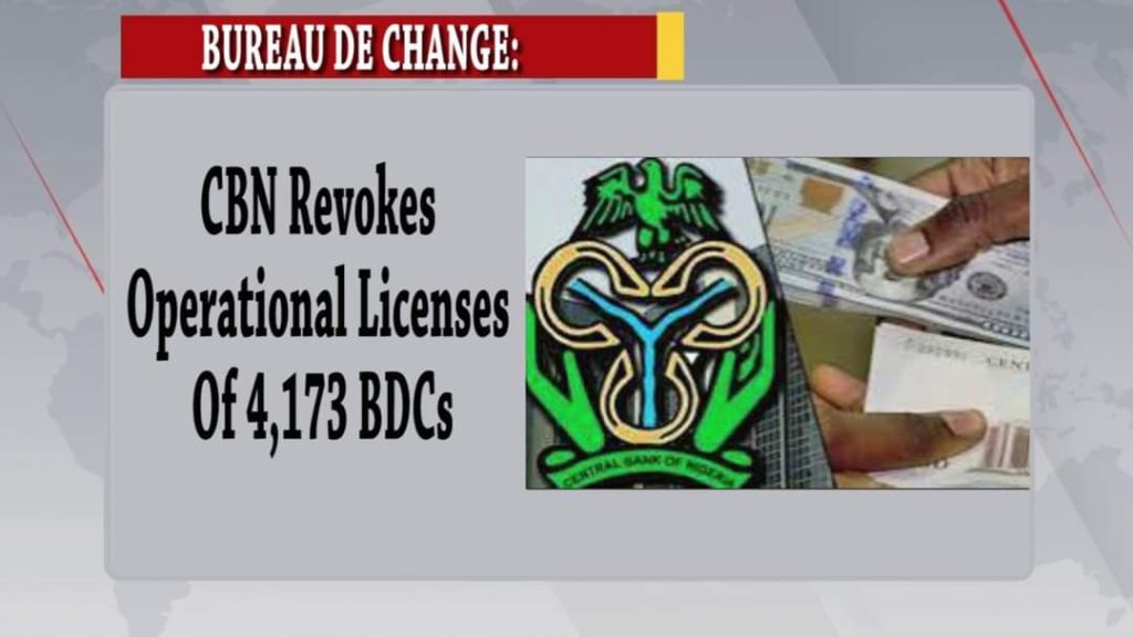 BUREAU DE CHANGE: CBN Revokes Operational Licenses Of 4,173 BDCs
