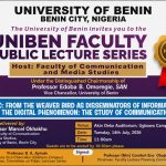 Varsity Media Don, Okhakhu to Deliver UNIBEN 5th Faculty Lecture Series